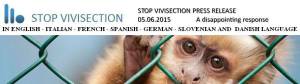 ECI Stop Vivisection – European Commision decided to continue to put welfare and health for animals and humans in jeopardy